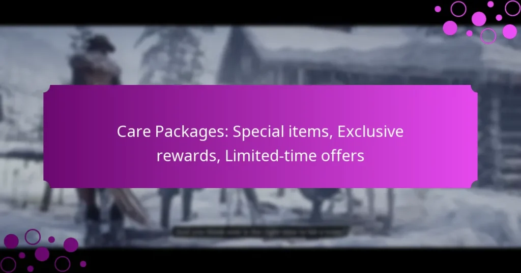 featured-image-care-packages-special-items-eclusive-rewards-limited-time-offers