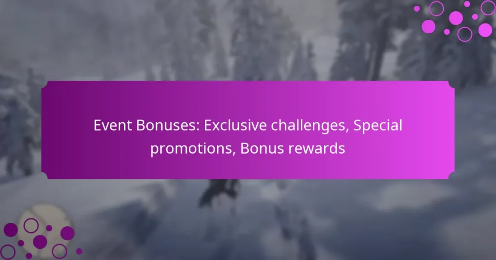 featured-image-event-bonuses-eclusive-challenges-special-promotions-bonus-rewards