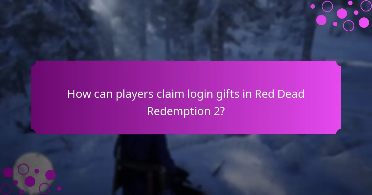 How can players claim login gifts in Red Dead Redemption 2?