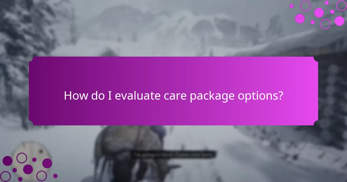How can I customise a care package?