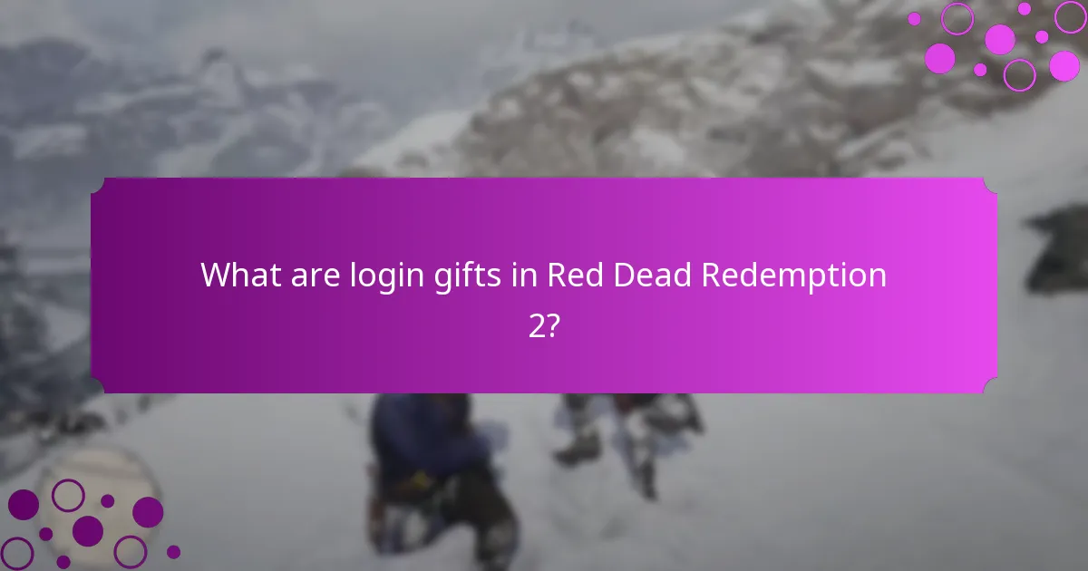 How do login gifts compare to other platforms?