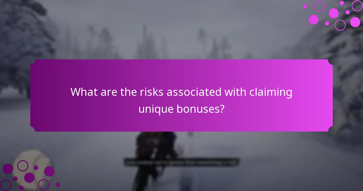 How do I maximise my benefits from unique bonuses?