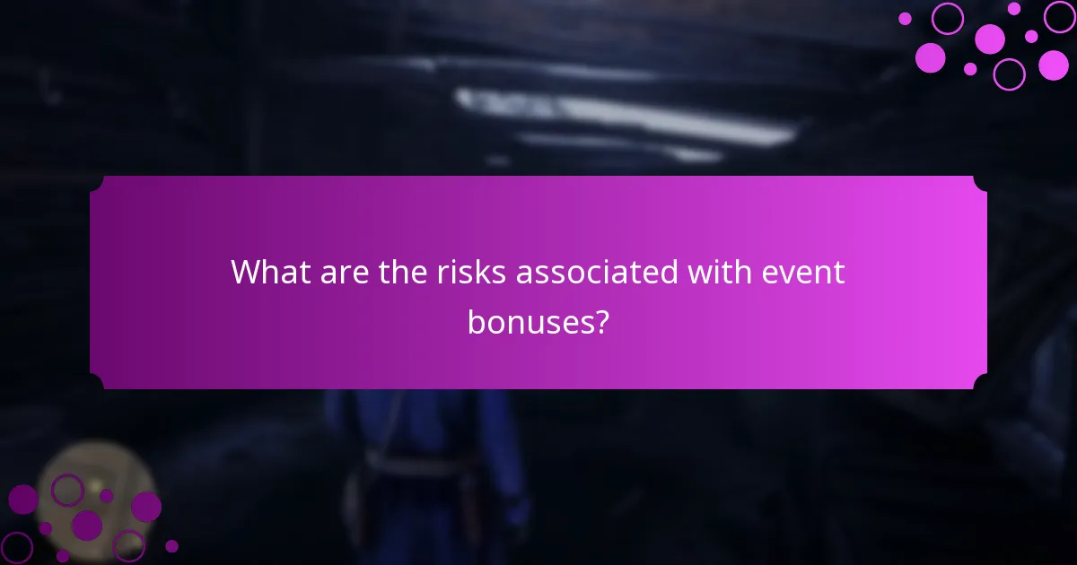 What strategies can maximise rewards from event bonuses?
