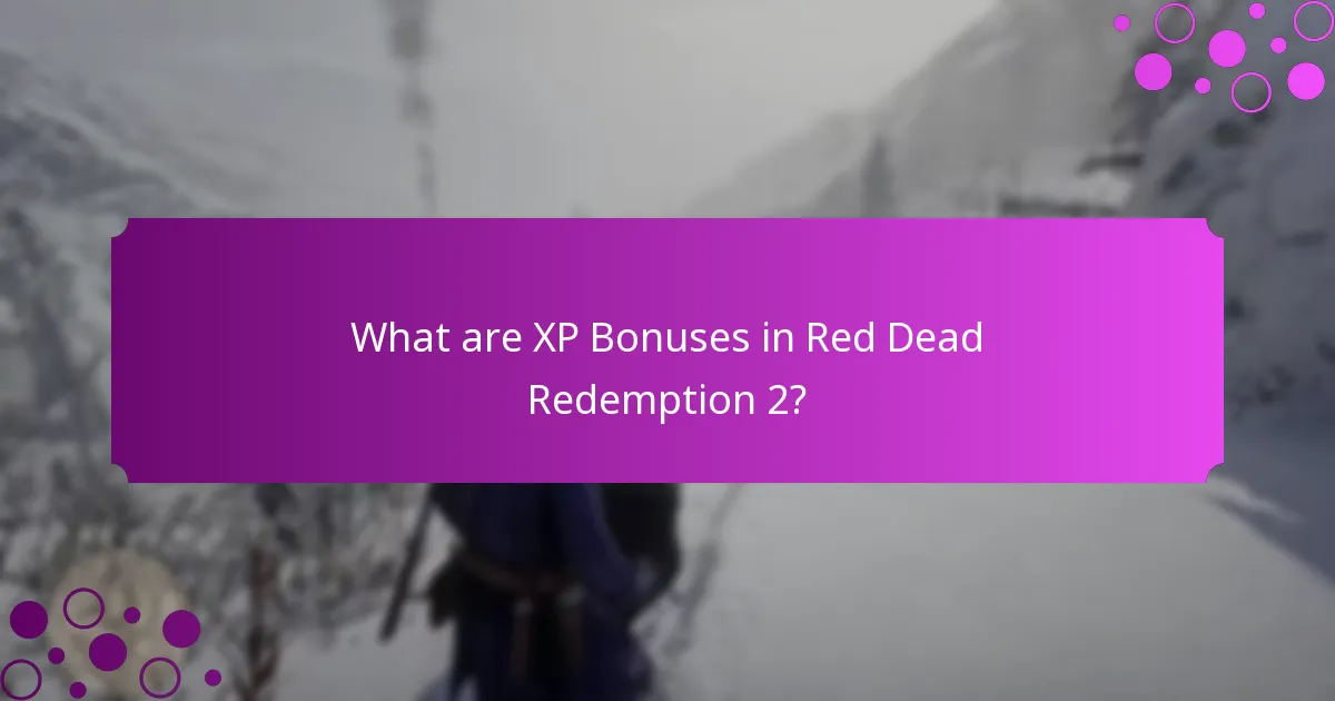 What exclusive rewards can be earned through XP bonuses?