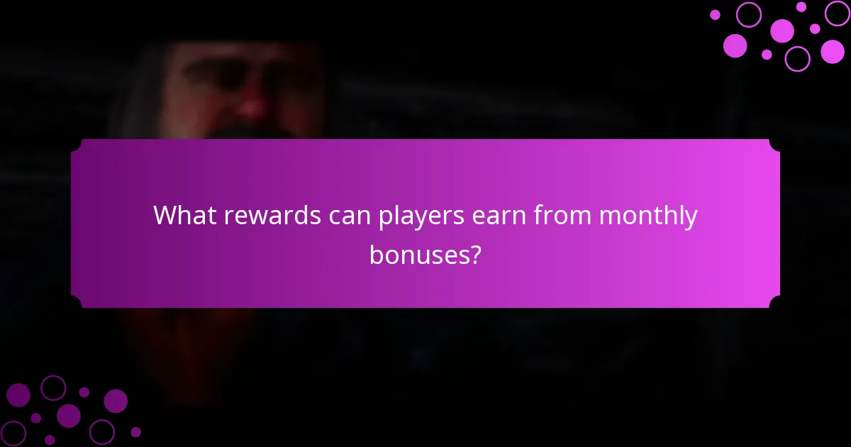 How do monthly bonuses compare to other promotional events?