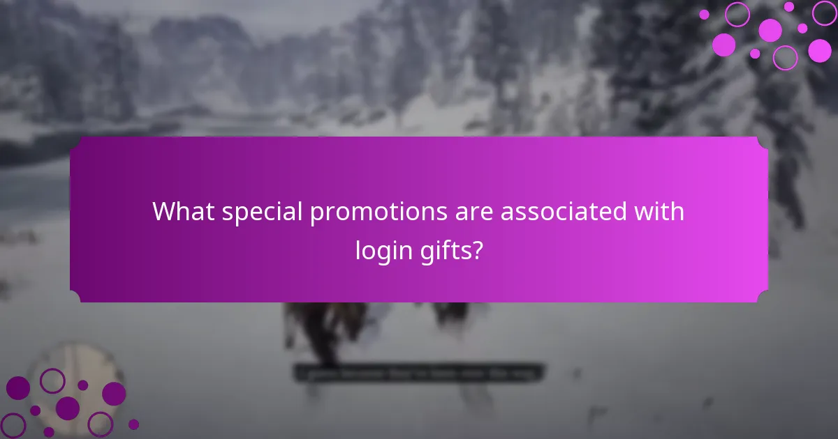 How do login gifts compare to other promotional offers?
