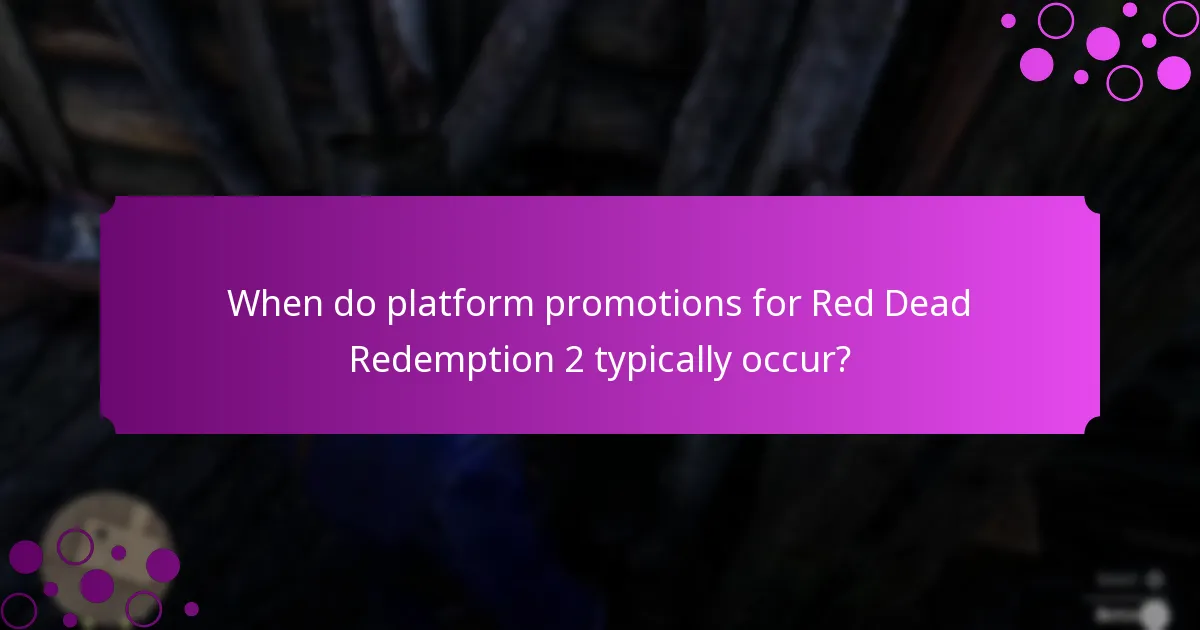 When do platform promotions for Red Dead Redemption 2 typically occur?